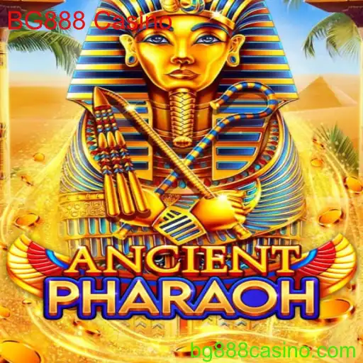 AncientPharaoh: A Fascinante Experiência de Jogo no BG888 Casino