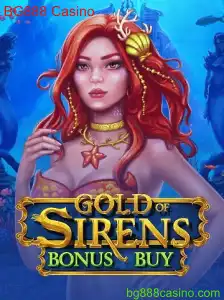 Explorando o Fascinante Mundo de GoldofSirensBonusBuy no BG888 Casino