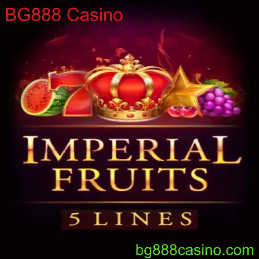ImperialFruits5: Descubra a Última Sensação do BG888 Casino