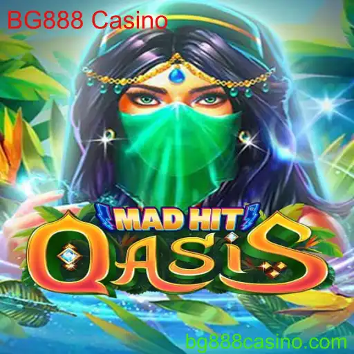 Descubra MadHitOasis no BG888 Casino: Uma Aventura de Jogo Inigualável
