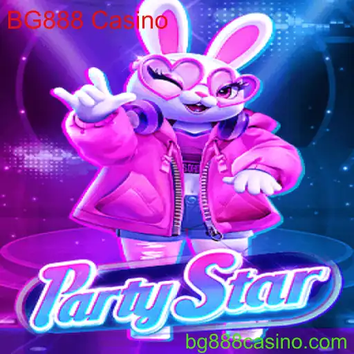 Explorando o Jogo PartyStar no BG888 Casino
