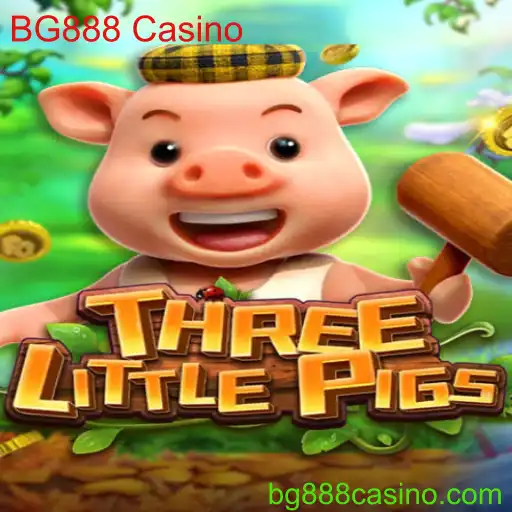 Descubra o Universo do Jogo THREELITTLEPIGS no BG888 Casino