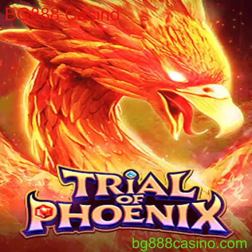 Explorando o Mundo de TrialofPhoenix no BG888 Casino